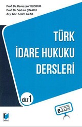 Türk İdare Hukuku Dersleri Cilt 1 - 1