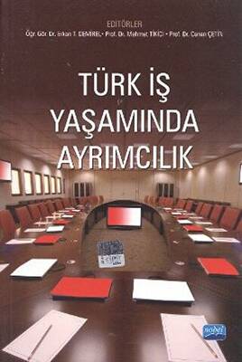 Türk İş Yaşamında Ayrımcılık - 1