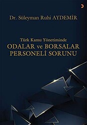 Türk Kamu Yönetiminde Odalar ve Borsalar Personeli Sorunu - 1