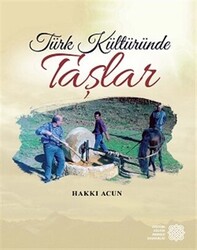 Türk Kültüründe Taşlar - 1