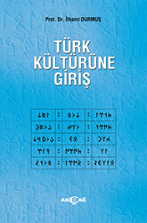 Türk Kültürüne Giriş - 1