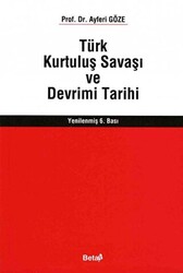Türk Kurtuluş Savaşı ve Devrimi Tarihi - 1