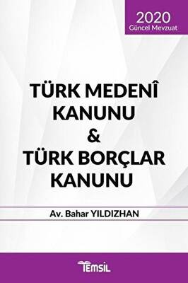 Türk Medeni Kanunu - Türk Borçlar Kanunu 2020 Güncel Mevzuat - 1