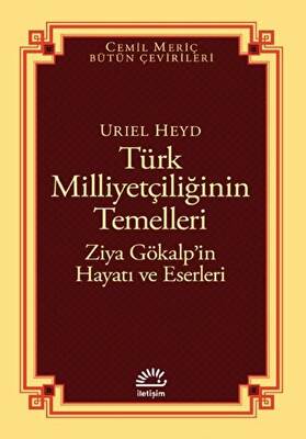 Türk Milliyetçiliğinin Temelleri - Ziya Gökalp’in Hayatı ve Eserleri - 1