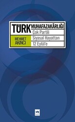Türk Muhafazakarlığı - 1