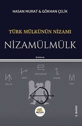 Türk Mülkünün Nizamı - Nizamülmülk - Nar Ağacı Yayınları