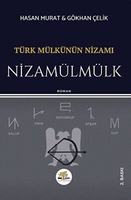 Türk Mülkünün Nizamı - Nizamülmülk - 1