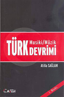 Türk Musiki - Müzik Devrimi - 1