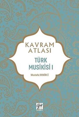 Türk Musikisi 1 - Kavram Atlası - 1