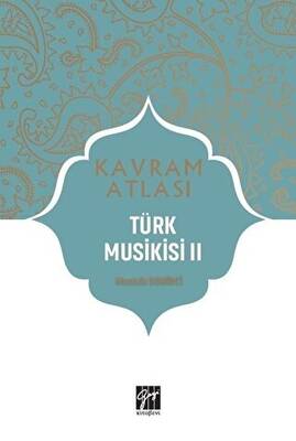 Türk Musikisi 2 - Kavram Atlası - 1