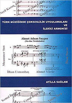 Türk Müziğinde Çokseslilik Uygulamaları ve İlerici Armonisi - 1