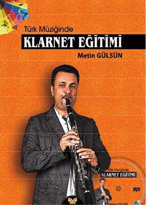 Türk Müziğinde Klarnet Eğitimi - 1
