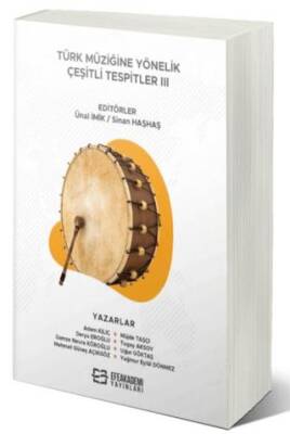 Türk Müziğine Yönelik Çeşitli Tespitler III - 1