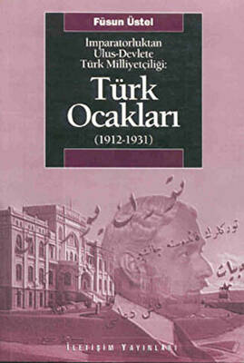 Türk Ocakları 1912-1931 - 1