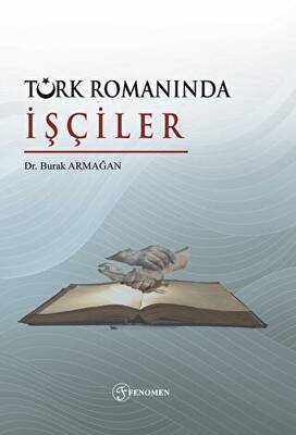 Türk Romanında İşçiler - 1