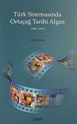 Türk Sinemasında Ortaçağ Tarihi Algısı - 1
