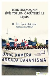 Türk Sinemasının Sivil Toplum Örgütleri ile İlişkisi - 1