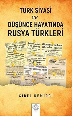 Türk Siyasi ve Düşünce Hayatında Rusya Türkleri 1945-1960 - 1