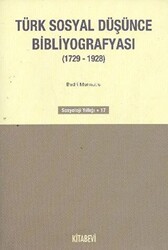 Türk Sosyal Düşünce Bibliyografyası 1729-1928 - 1