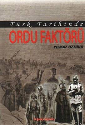 Türk Tarihinde Ordu Faktörü - 1