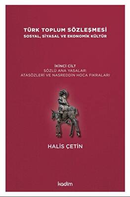 Türk Toplum Sözleşmesi Sosyal, Siyasal ve Ekonomik Kültür 2. Cilt - 1