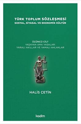 Türk Toplum Sözleşmesi Sosyal, Siyasal ve Ekonomik Kültür 3. Cilt - 1