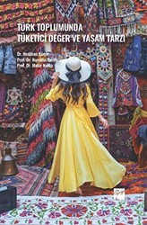 Türk Toplumunda Tüketici Değer ve Yaşam Tarzı - 1