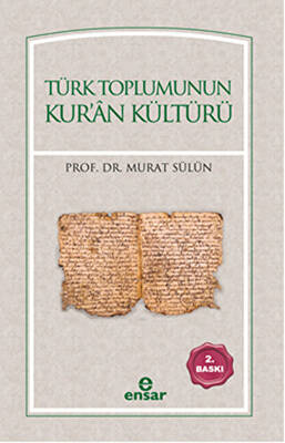 Türk Toplumunun Kur`an Kültürü - 1