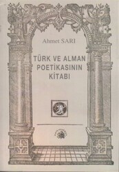 Türk ve Alman Poetikasının Kitabı - 1