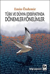 Türk ve Dünya Edebiyatında Dönemler-Yönelimler - 1