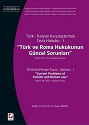 Türk ve Roma Hukukunun Güncel Sorunları - 1
