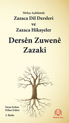 Türkçe Açıklamalı Zazaca Dil Dersleri ve Zazaca Hikayeler - Dersen Zuwene Zazaki - 1