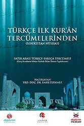 Türkçe İlk Kuran Tercümelerinden: Özbekistan Nüshası - 1
