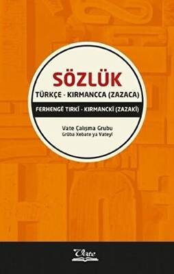 Türkçe - Kırmancca Zazaca Sözlük - 1