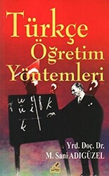 Türkçe Öğretim Yöntemleri - 1