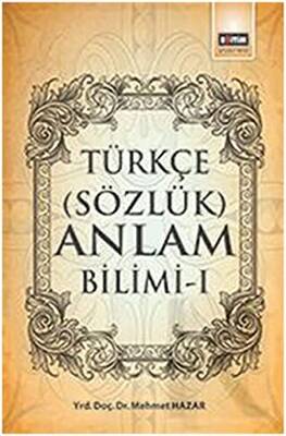 Türkçe Sözcük Anlam Bilimi - 1 - 1