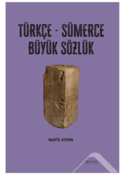 Türkçe-Sümerce Büyük Sözlük - Altınordu Yayınları