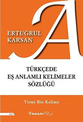 Türkçede Eş Anlamlı Kelimeler Sözlüğü - 1