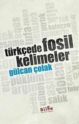 Türkçede Fosil Kelimeler - 1