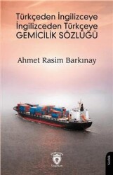 Türkçeden İngilizceye İngilizceden Türkçeye Gemicilik Sözlüğü - 1