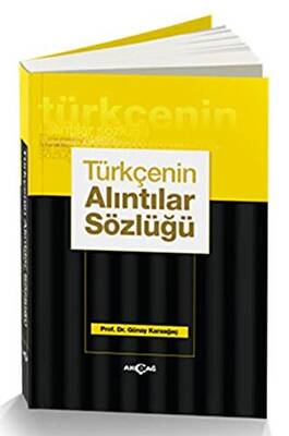 Türkçenin Alıntılar Sözlüğü - 1