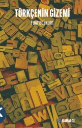 Türkçenin Gizemi - Kabalcı Yayınevi - Doruk Yayınları