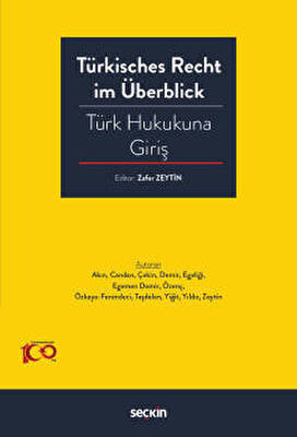 Türkisches Recht im Überblick – Türk Hukukuna Giriş - 1