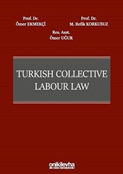 Turkish Collective Labour Law - 1