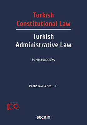 Turkish Constitutional Law – Turkish Administ Law - 1