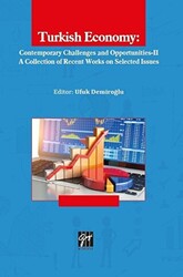Turkish Economy: Contemporary Challenges and Opportunities 2 - 1