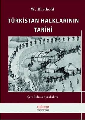 Türkistan Halklarının Tarihi - 1