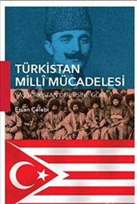 Türkistan Milli Mücadelesi - 1