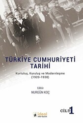 Türkiye Cumhuriyeti Tarihi Cilt 1 - 1