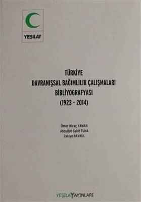 Türkiye Davranışsal Bağımlılık Çalışması Bibliyografyası - 1